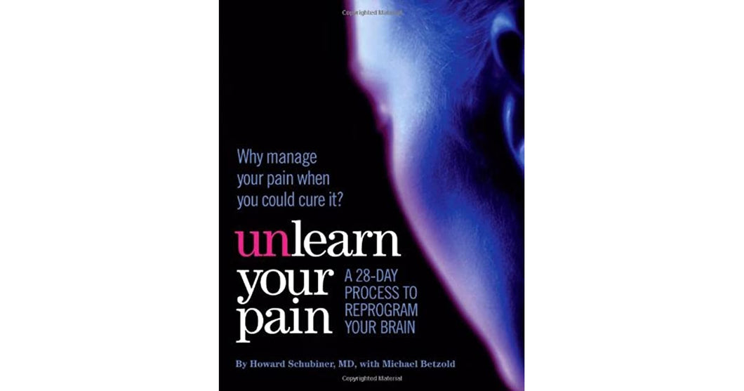 unlearn your pain, third edition