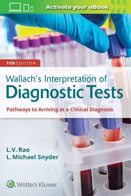 Wallach's Interpretation of Diagnostic Tests, 11th ed.